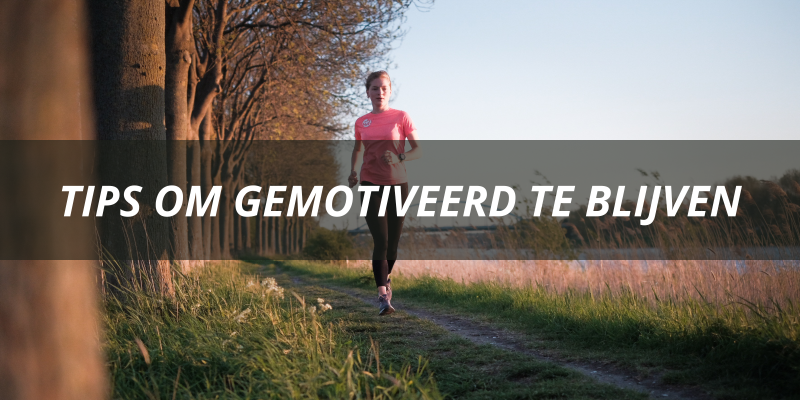 tips-om-gemotiveerd-te-blijven